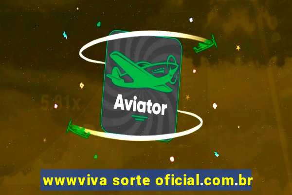 wwwviva sorte oficial.com.br